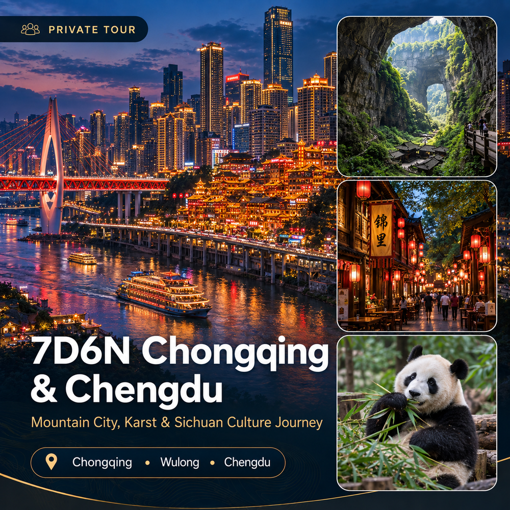 7D6N Chongqing & Chengdu Private Tour